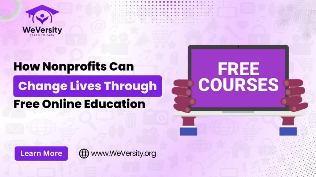 How Nonprofits Can Change Lives Through Free Online Education